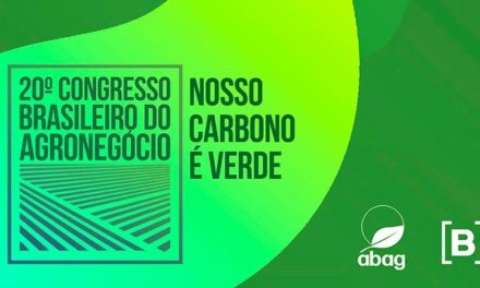 Congresso Brasileiro do Agronegócio 2021 analisa o potencial do mercado de carbono verde no país