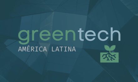 Terceira edição do GreenTech América Latina seleciona tecnologias sustentáveis com alto potencial de crescimento
