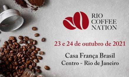 Rio Coffee Nation 2021 acontece nos dias 23 e 24 de outubro na Casa França-Brasil