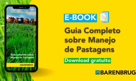 A Barenbrug do Brasil oferece gratuitamente o E-book “Guia Completo sobre Manejo de Pastagens”