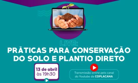 Live: Práticas para a conservação do solo e plantio direto