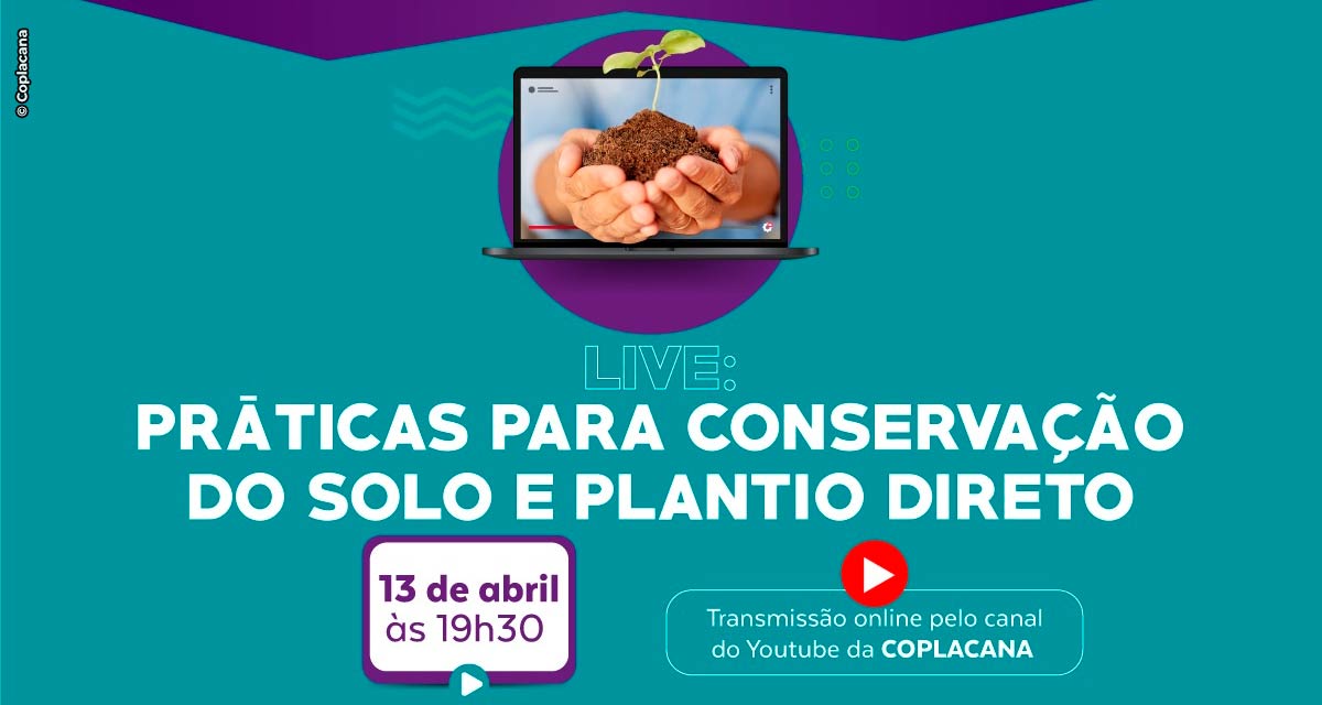 Live: Práticas para a conservação do solo e plantio direto