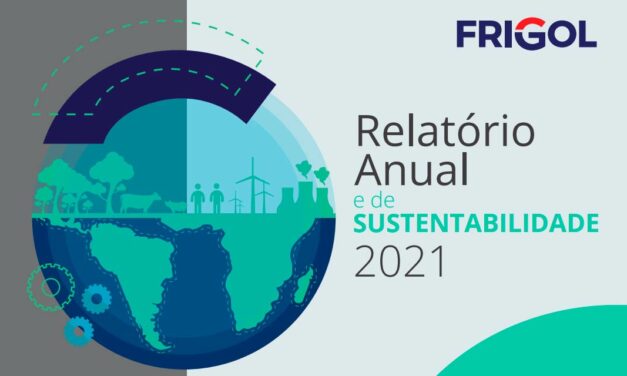 Frigol divulga seu primeiro Relatório Anual de Sustentabilidade com resultados de práticas ESG