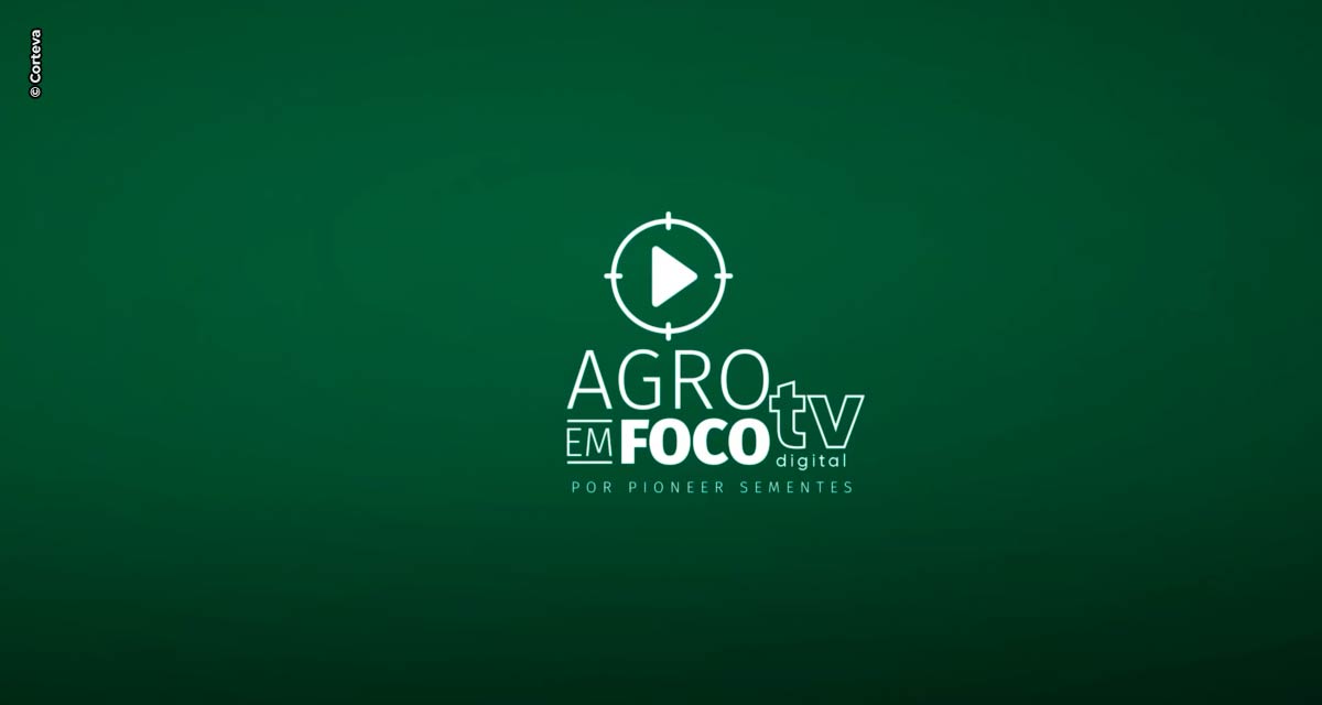 Pioneer® e John Deere Brasil se unem na produção  do programa jornalístico Agro Em Foco