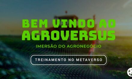 AgroVersus: A chegada do metaverso no agronegócio brasileiro