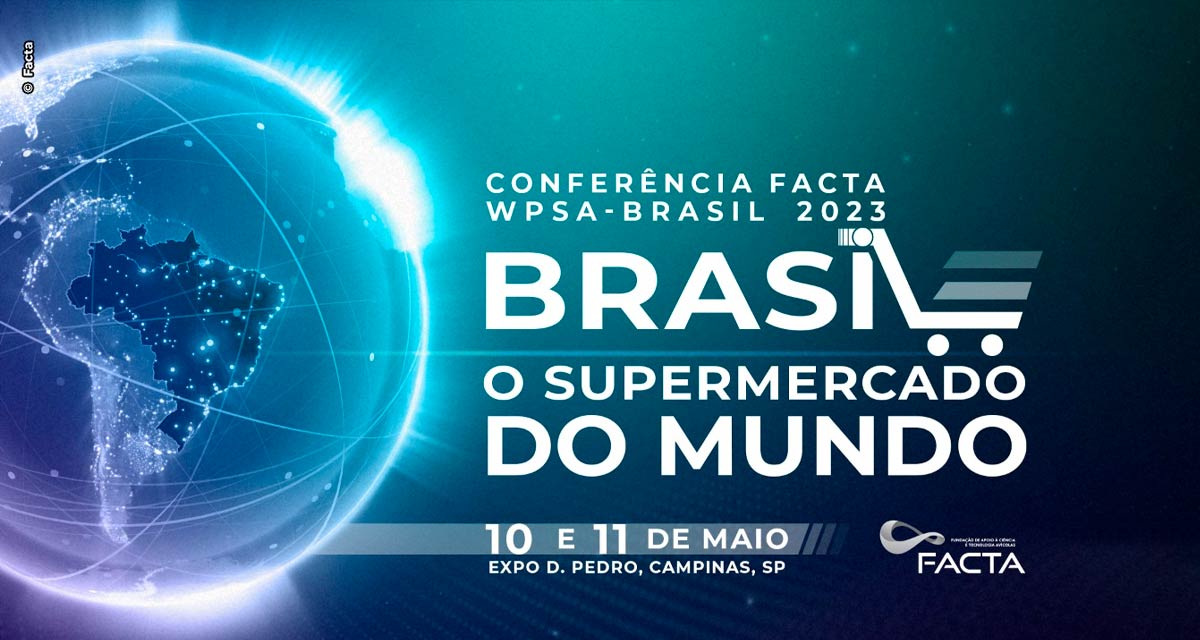 De sanidade à sustentabilidade, Conferência FACTA WPSA-Brasil 2023 abordará principais aspectos para a evolução da avicultura