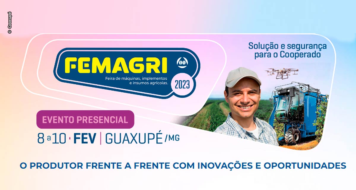 Começa hoje a FEMAGRI 2023