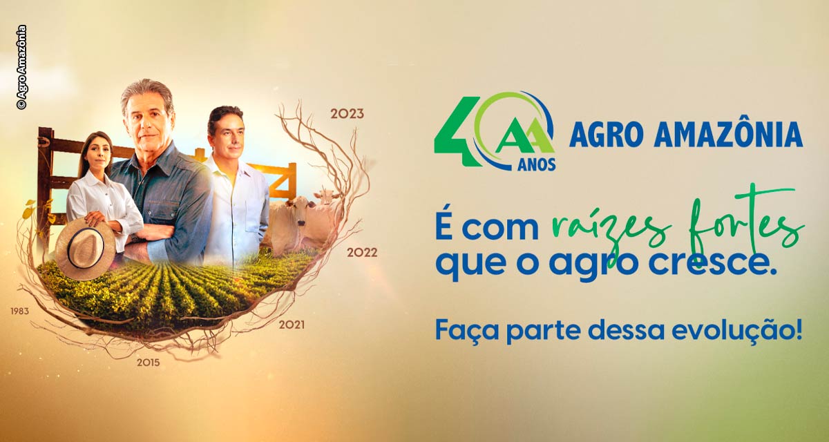 40 anos de Agro Amazônia  Clube Agro Cast #6 