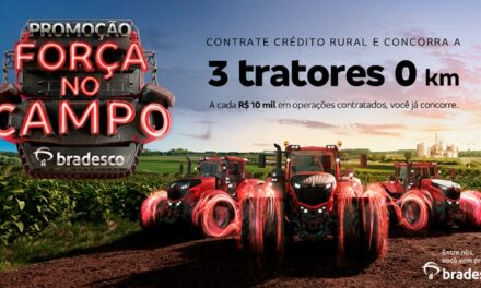 Bradesco lança quarta edição da promoção “Força no Campo”