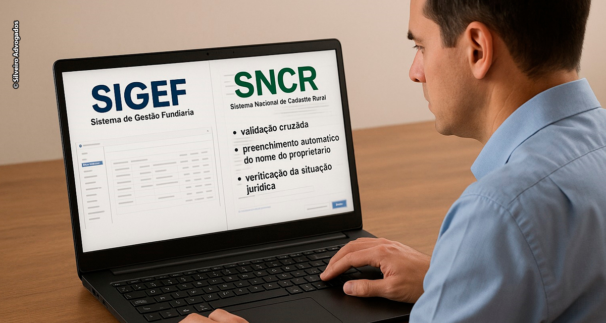 Novo sistema impõe validação cruzada de dados para regularização de imóveis rurais