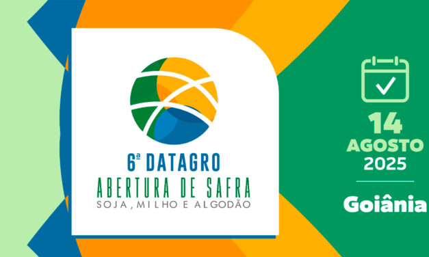 DATAGRO realiza pela primeira vez em Goiânia evento sobre Abertura de Safra Soja, Milho e Algodão